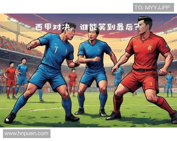 泽泥特与莫火车的精彩对决谁能笑到最后的赛场较量