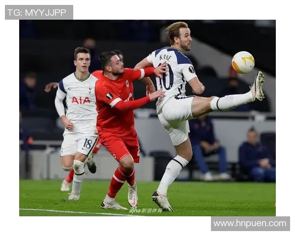 安特卫普迎战热刺展现欧洲赛场激烈对决的精彩瞬间